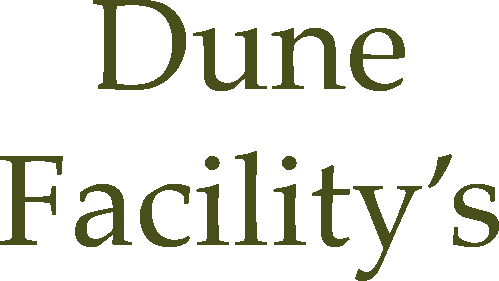dune facility's